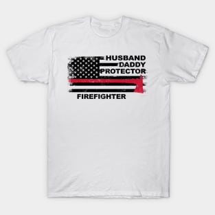 Husband Daddy Protector Firefighter T-Shirt